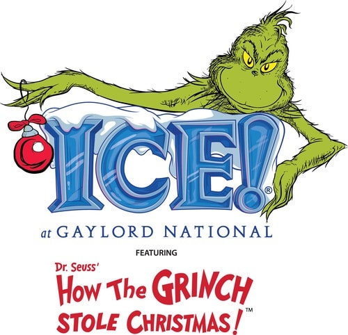 ICE! at Gaylord National featuring How the Grinch stole Christmas
