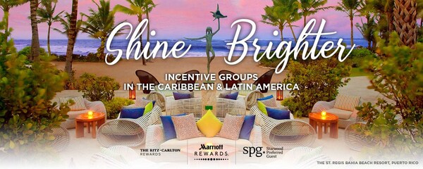 Shine Brighter | Incentive groups in the Caribbean & Latin America 